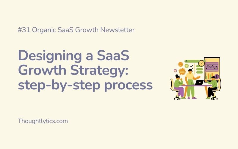 How to design a SaaS growth strategy (with templates)